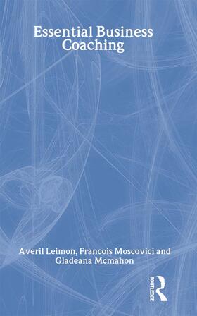 Leimon / McMahon / Moscovici |  Essential Business Coaching | Buch |  Sack Fachmedien