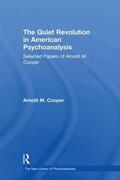 Cooper / Auchincloss |  The Quiet Revolution in American Psychoanalysis | Buch |  Sack Fachmedien