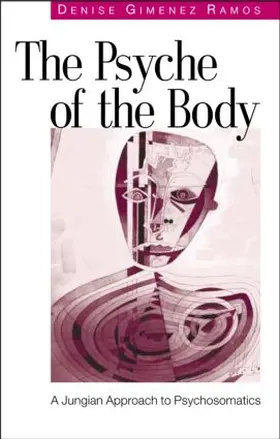 Ramos | The Psyche of the Body | Buch | 978-1-58391-898-2 | sack.de