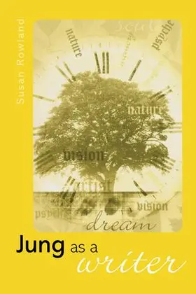 Rowland | Jung as a Writer | Buch | 978-1-58391-901-9 | www.sack.de