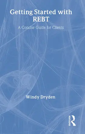 Dryden |  Getting Started with REBT | Buch |  Sack Fachmedien