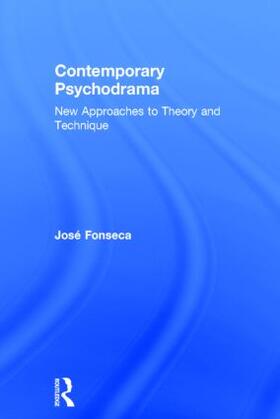 Fonseca | Contemporary Psychodrama | Buch | 978-1-58391-988-0 | sack.de