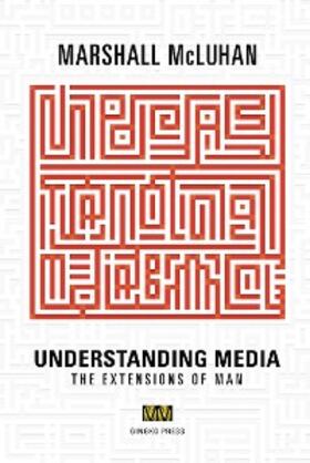 McLuhan | Understanding Media | E-Book | sack.de