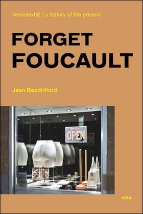 Baudrillard |  Forget Foucault, new edition | Buch |  Sack Fachmedien
