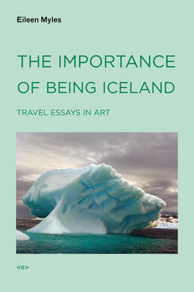 Myles |  The Importance of Being Iceland | Buch |  Sack Fachmedien