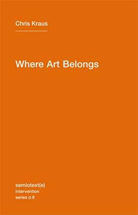 Kraus |  Where Art Belongs | Buch |  Sack Fachmedien