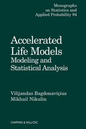 Bagdonavicius / Nikulin |  Accelerated Life Models | Buch |  Sack Fachmedien