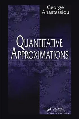 Anastassiou |  Quantitative Approximations | Buch |  Sack Fachmedien