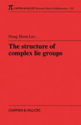 Lee |  The Structure of Complex Lie Groups | Buch |  Sack Fachmedien