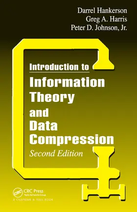 Johnson Jr. / Harris / Hankerson |  Introduction to Information Theory and Data Compression | Buch |  Sack Fachmedien