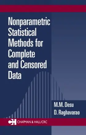 Desu / Raghavarao | Nonparametric Statistical Methods For Complete and Censored Data | Buch | 978-1-58488-319-7 | www.sack.de