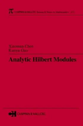 Chen / Guo |  Analytic Hilbert Modules | Buch |  Sack Fachmedien