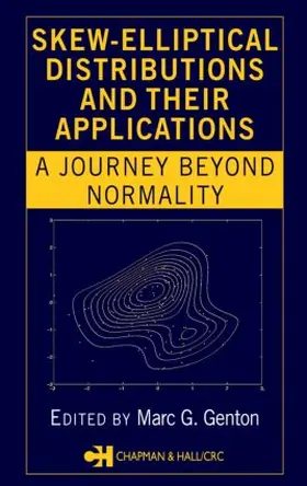Genton | Skew-Elliptical Distributions and Their Applications | Buch | 978-1-58488-431-6 | sack.de