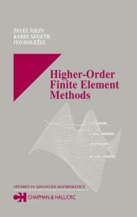 Solin / Segeth / Dolezel |  Higher-Order Finite Element Methods | Buch |  Sack Fachmedien