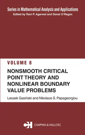 Gasinski / Papageorgiou |  Nonsmooth Critical Point Theory and Nonlinear Boundary Value Problems | Buch |  Sack Fachmedien