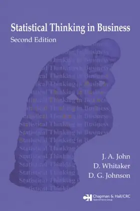John / Whitaker / Johnson |  Statistical Thinking in Business | Buch |  Sack Fachmedien