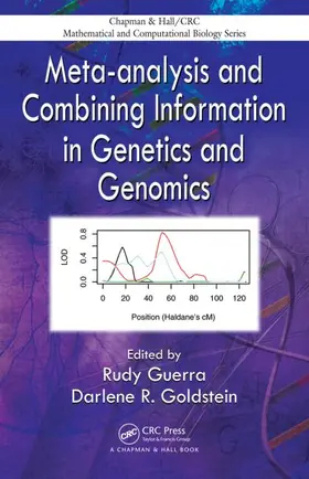 Guerra / Goldstein |  Meta-analysis and Combining Information in Genetics and Genomics | Buch |  Sack Fachmedien