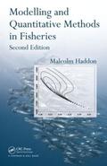 Haddon |  Modelling and Quantitative Methods in Fisheries | Buch |  Sack Fachmedien
