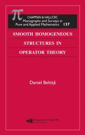 Beltita |  Smooth Homogeneous Structures in Operator Theory | Buch |  Sack Fachmedien