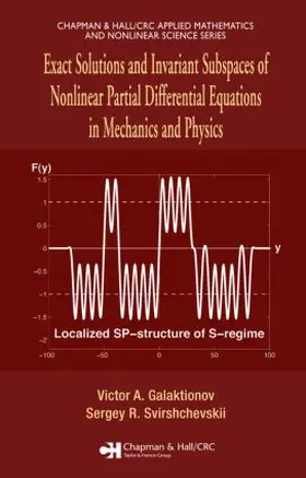 Galaktionov / Svirshchevskii |  Exact Solutions and Invariant Subspaces of Nonlinear Partial Differential Equations in Mechanics and Physics | Buch |  Sack Fachmedien