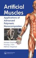 Shahinpoor / Kim / Mojarrad |  Artificial Muscles | Buch |  Sack Fachmedien