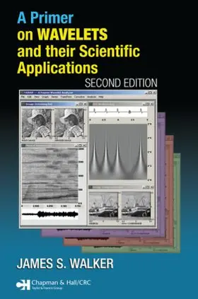 Walker |  A Primer on Wavelets and Their Scientific Applications | Buch |  Sack Fachmedien