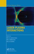 Jaroszynski / Bingham / Cairns |  Laser-Plasma Interactions | Buch |  Sack Fachmedien