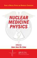 De Lima |  Nuclear Medicine Physics | Buch |  Sack Fachmedien