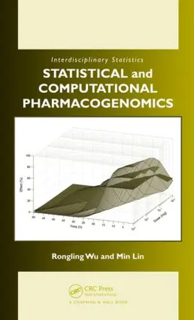 Wu / Lin |  Statistical and Computational Pharmacogenomics | Buch |  Sack Fachmedien
