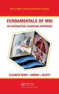 Berry / Bulpitt |  Fundamentals of MRI | Buch |  Sack Fachmedien