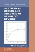 Chow |  Statistical Design and Analysis of Stability Studies | Buch |  Sack Fachmedien