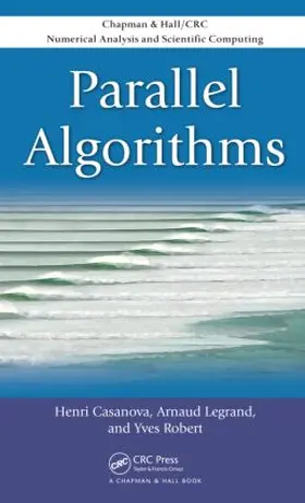 Casanova / Legrand / Robert |  Parallel Algorithms | Buch |  Sack Fachmedien