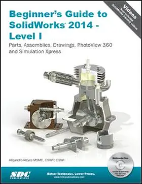 Reyes |  Beginner's Guide to SolidWorks 2014 - Level I | Buch |  Sack Fachmedien