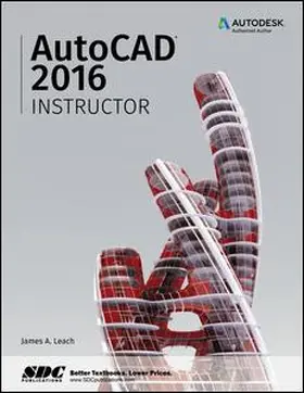 Leach |  AutoCAD 2016 Instructor | Buch |  Sack Fachmedien