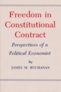 Buchanan |  Freedom in Constitutional Contract | Buch |  Sack Fachmedien