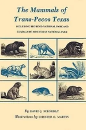 Schmidly |  The Mammals of Trans-Pecos Texas | Buch |  Sack Fachmedien