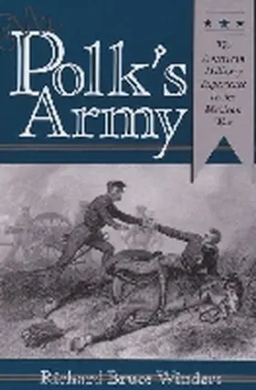 Winders |  Mr. Polk's Army | Buch |  Sack Fachmedien