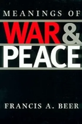  Meanings of War and Peace | Buch |  Sack Fachmedien