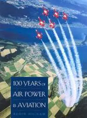 Higham |  100 Years of Air Power and Aviation | Buch |  Sack Fachmedien