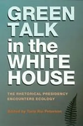 Green Talk in the White House | Buch |  Sack Fachmedien