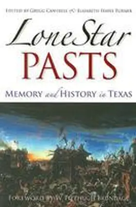 Cantrell / Hayes Turner |  Lone Star Pasts | Buch |  Sack Fachmedien