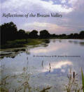 Steele / Killingsworth |  Reflections of the Brazos Valley | Buch |  Sack Fachmedien