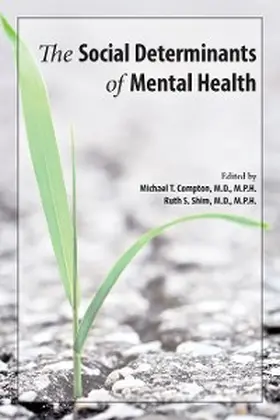 Compton / Shim |  The Social Determinants of Mental Health | eBook | Sack Fachmedien