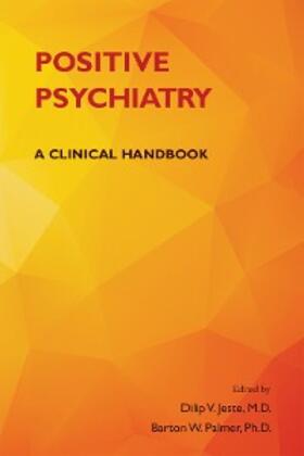 Jeste / Palmer | Positive Psychiatry | E-Book | sack.de