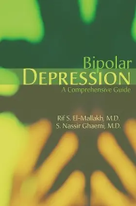 El-Mallakh / Ghaemi |  Bipolar Depression | eBook | Sack Fachmedien