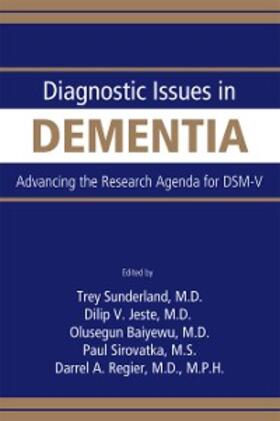 Sunderland / Jeste / Baiyewu | Diagnostic Issues in Dementia | E-Book | sack.de