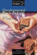 Casey |  Developmental Psychobiology | eBook | Sack Fachmedien