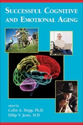 Depp / Jeste | Successful Cognitive and Emotional Aging | E-Book | sack.de