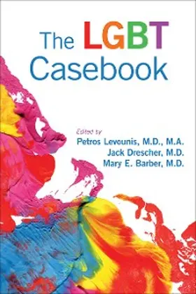 Levounis / Drescher / Barber |  The LGBT Casebook | eBook | Sack Fachmedien
