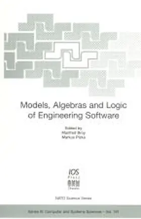 Broy / Pizka |  Models, Algebras and Logic of Engineering Software | Buch |  Sack Fachmedien